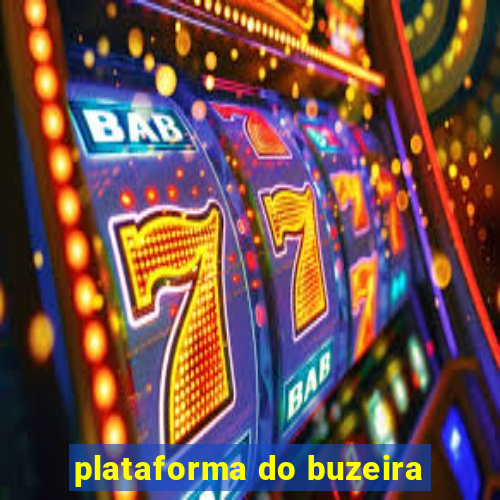 plataforma do buzeira